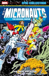 Couverture_Micronauts Epic Collection: The Original Marvel Years - The New Voyages