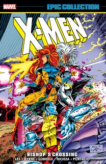 Front cover_X-Men Epic Collection: Bishop's Crossing [New Printing]