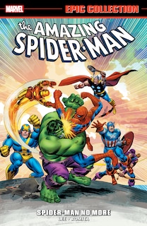 Couverture_Amazing Spider-Man Epic Collection: Spider-Man No More [New Printing 2]