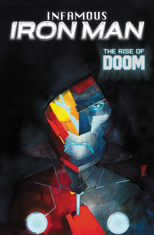 Front cover_Infamous Iron Man: The Rise Of Doom
