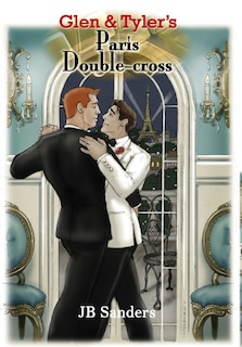 Front cover_Glen & Tyler's Paris Double-cross