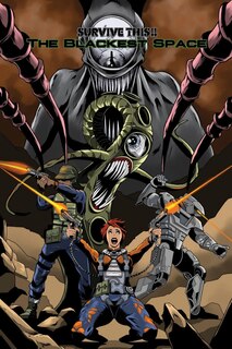 Front cover_SURVIVE THIS!! The Blackest Space