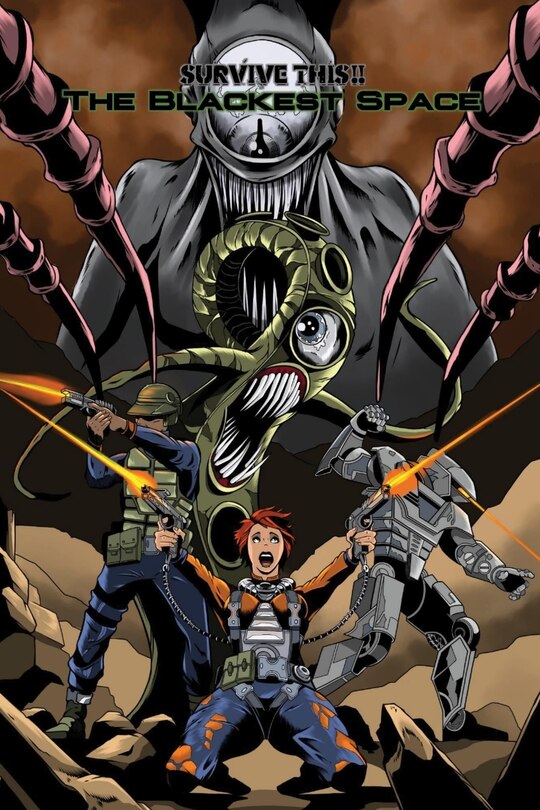 Front cover_SURVIVE THIS!! The Blackest Space