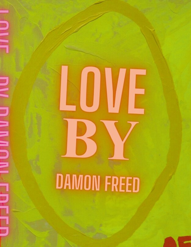 Front cover_Love, by Damon Freed