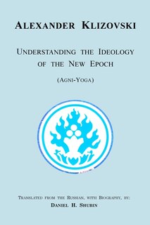 Front cover_Understanding the Ideology of the New Epoch