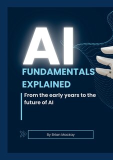 Front cover_AI Fundamentals Explained