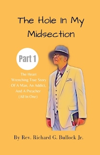 Couverture_The Hole in My Midsection Part 1