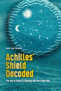 Front cover_Achilles' Shield Decoded