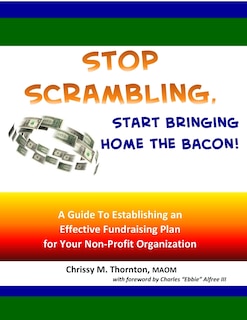 Couverture_Stop Scrambling, Start Bringing Home the Bacon!