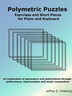 Front cover_Polymetric Puzzles - Exercises and Short Pieces for Piano and Keyboard