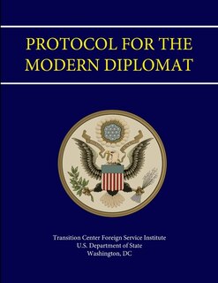 Protocol For the Modern Diplomat