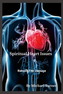 Front cover_Spiritual Heart Issues