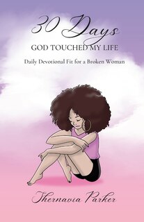Front cover_30 Days God Touched My Life