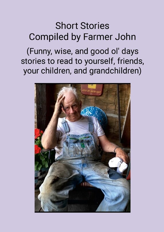 Front cover_Short Stories Compiled by Farmer John