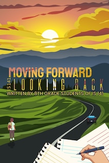 Front cover_Moving Forward, Looking Back