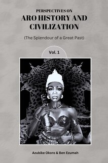 Front cover_Perspectives On Aro History & Civilization