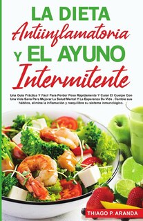 Front cover_La Dieta Antiinflamatoria Y El Ayuno Intermitente