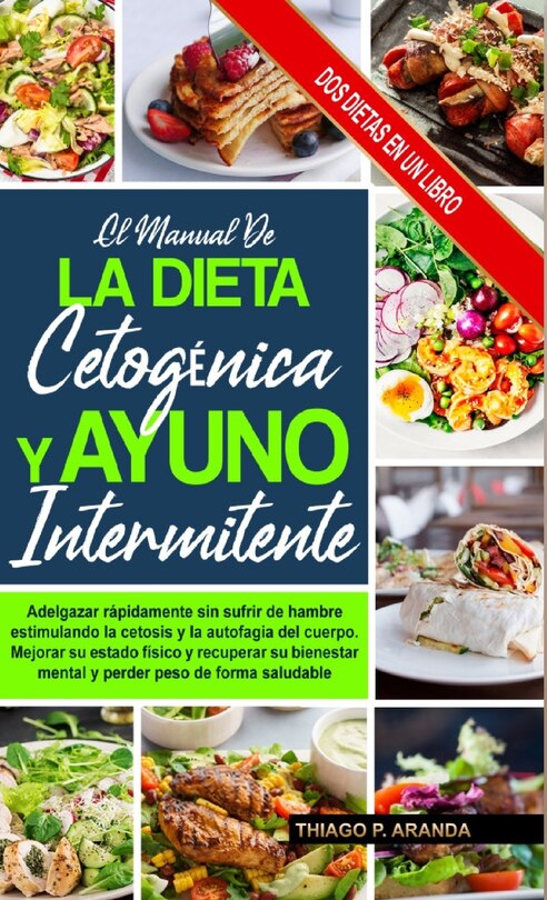 Front cover_El Manual de la Dieta Cetogénica Y El Ayuno Intermitente