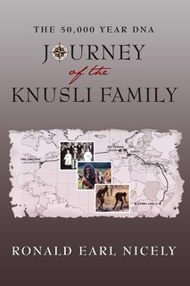 Front cover_The 50,000 Year DNA Journey of the Knusli Family