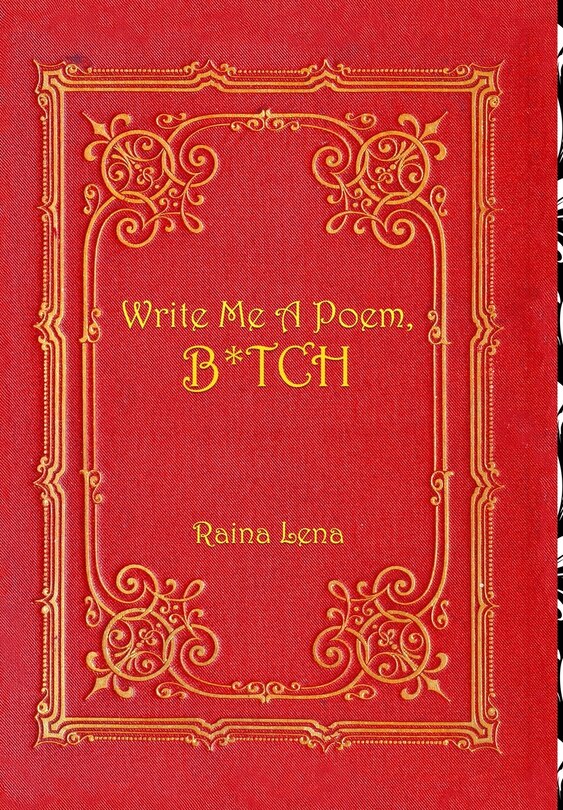 Front cover_Write Me a Poem, B*tch