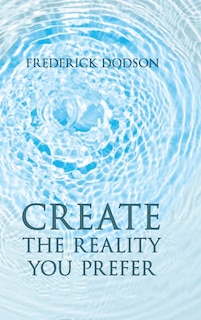 Front cover_Create the Reality you Prefer