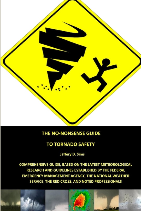 Front cover_The No-Nonsense Guide To Tornado Safety