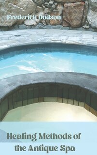 Front cover_Healing Methods of the Antique Spa