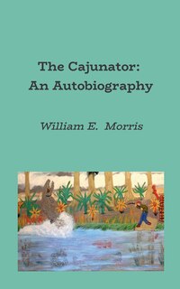 Front cover_The Cajunator