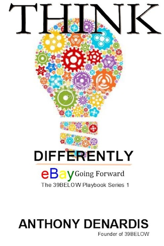 Front cover_Thinking Differently, eBay Going Forward