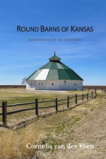 Front cover_Round Barns of Kansas