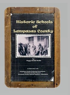 Front cover_Historic Schools of Lampasas County