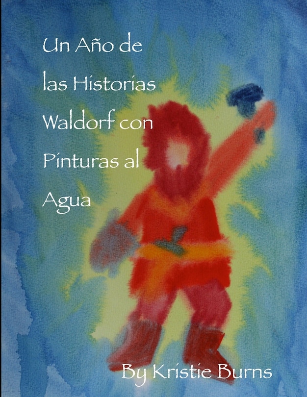 Couverture_Un Ano de las Historias Waldorf con Pinturas al Agua