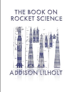 Front cover_The Book On Rocket Science