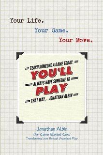Front cover_Your Life. Your Game. Your Move.