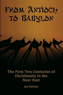 Front cover_From Antioch to Babylon