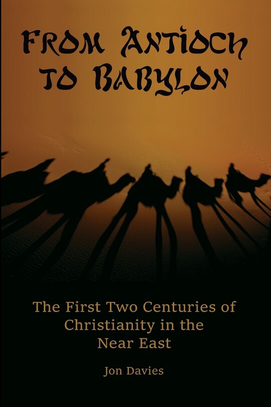 Front cover_From Antioch to Babylon