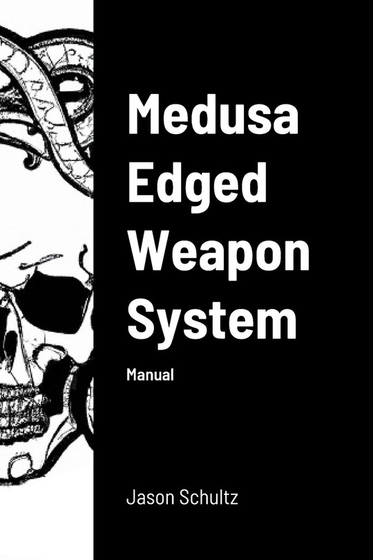 Couverture_Medusa Edged Weapon System