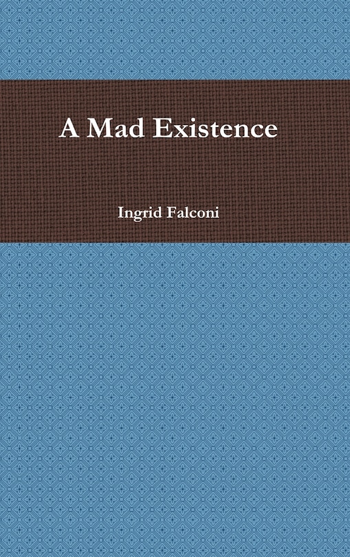 Couverture_A Mad Existence