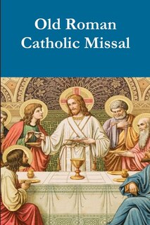 Front cover_Old Roman Catholic Pew Missal