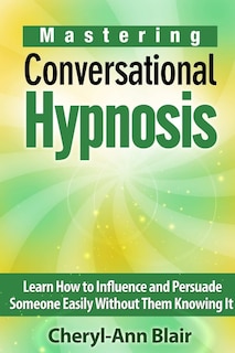 Couverture_Mastering Conversational Hypnosis