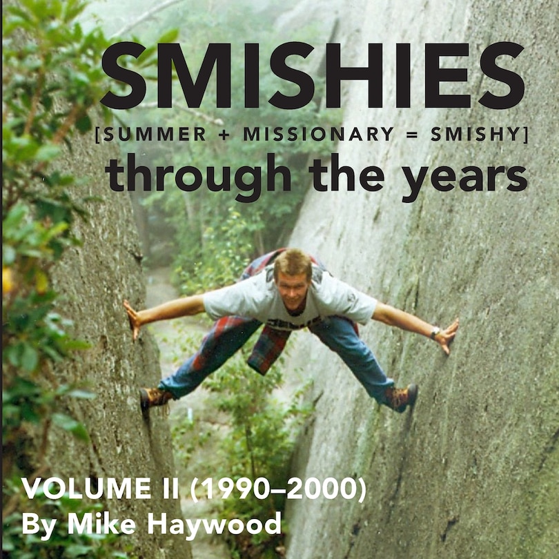 Smishies: Volume II (1990-2000)
