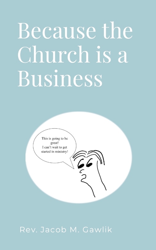 Front cover_Because the Church is a Business