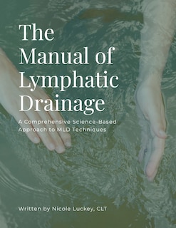 Front cover_The Manual of Lymphatic Drainage