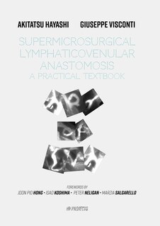 Front cover_Supermicrosurgical LymphaticoVenular Anastomosis
