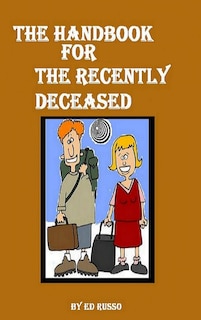Front cover_The Handbook for the Recently Deceased