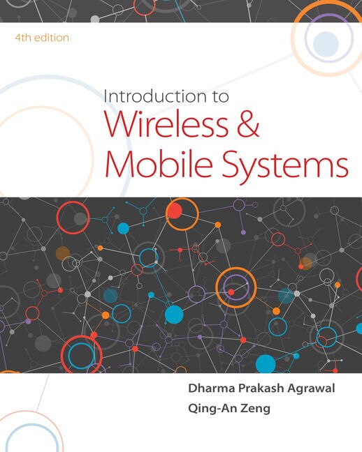 Introduction To Wireless And Mobile Systems