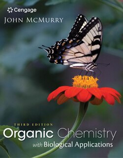 Study Guide With Solutions Manual For Mcmurry's Organic Chemistry: With Biological Applications, 3rd