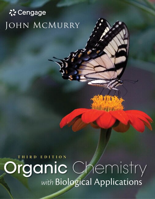 Study Guide With Solutions Manual For Mcmurry's Organic Chemistry: With Biological Applications, 3rd