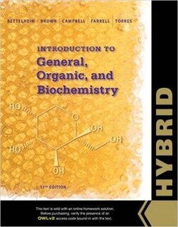 Bundle: Introduction To General, Organic And Biochemistry, Hybrid Edition, 11th + Owlv2, 4 Terms Printed Access Card