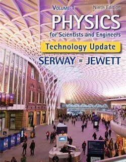 Couverture_Physics For Scientists And Engineers, Volume 1, Technology Update
